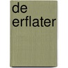 De erflater door Marian Husken