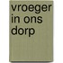 Vroeger in ons dorp