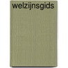 Welzijnsgids by Unknown