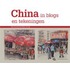 China in blogs en tekeningen