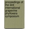 Proceedings of the IIIrd international grapevine phylloxera symposium door Onbekend