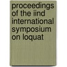 Proceedings of the IInd international symposium on loquat door Onbekend