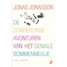 De zonderlinge avonturen van het geniale bommenmeisje by Jonas Jonasson