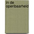 In de Openbaarheid