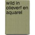 Wild in olieverf en aquarel