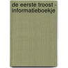 De eerste troost - informatieboekje by Unknown
