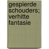 Gespierde schouders; verhitte fantasie by Tawny Weber