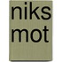 Niks mot