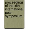 Proceedings of the XIth international pear symposium door Onbekend