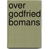 Over Godfried Bomans