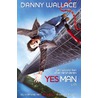 Yes-man door Danny Wallace