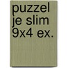 Puzzel je slim 9x4 ex. by Unknown