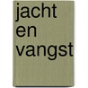 Jacht en vangst by Bert Pellegrom