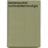 Tekstenpocket luchtvaartterminoligie door A.G.H. Rossing