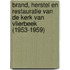 Brand, herstel en restauratie van de kerk van Vlierbeek (1953-1959)