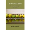 Sogenji desu door Bertjan Oosterbeek
