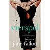 Vierspel door Jane Fallon