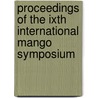 Proceedings of the IXth international mango symposium by Unknown
