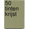 50 Tinten Krijst door Rene Krewinkel