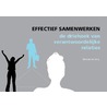 Effectief samenwerken by Marloes de Jong