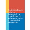 Multidisciplinaire richtlijn diagnostiek en behandeling van autismespectrumstoornissen bij volwassenen door Onbekend