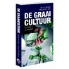 De graaicultuur by Dick van der Meer