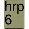 HRP 6 door Judith Pen