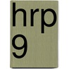 HRP 9 by Metha Reijnders