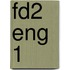 FD2 ENG 1