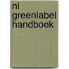 NL Greenlabel handboek door Onbekend