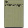 De Vampierjager by Lars Jongejan