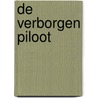 De verborgen piloot by H. Lourens