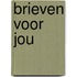 Brieven voor jou