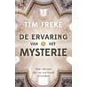 De ervaring van het mysterie door Tim Freke