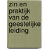 Zin en praktijk van de geestelijke leiding