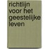 Richtlijn voor het geestelijke leven