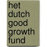 Het Dutch good growth fund door Roos van Os