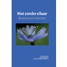 Niet zonder elkaar door Rolf Rooos
