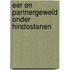 Eer en partnergeweld onder Hindostanen