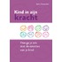 Kind in zijn kracht