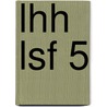 LHH LSF 5 door S. van Ringelestijn