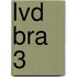 LVD BRA 3