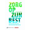 Zorg op zijn best by Charles Kenney