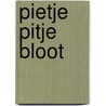 Pietje Pitje bloot door Nico Blontrock