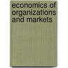 Economics of Organizations and Markets door Sander Onderstal