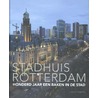 Stadhuis Rotterdam by Paul Meurs