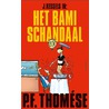 Het bamischandaal by P.F. Thomese