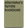 Ellemieke's familie kookboek door Karen Van Gullik