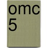 OMC 5 door Jeroen van Esch