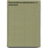 Bloembollenhandelsbedrijven in Nederland door Jan de Boer